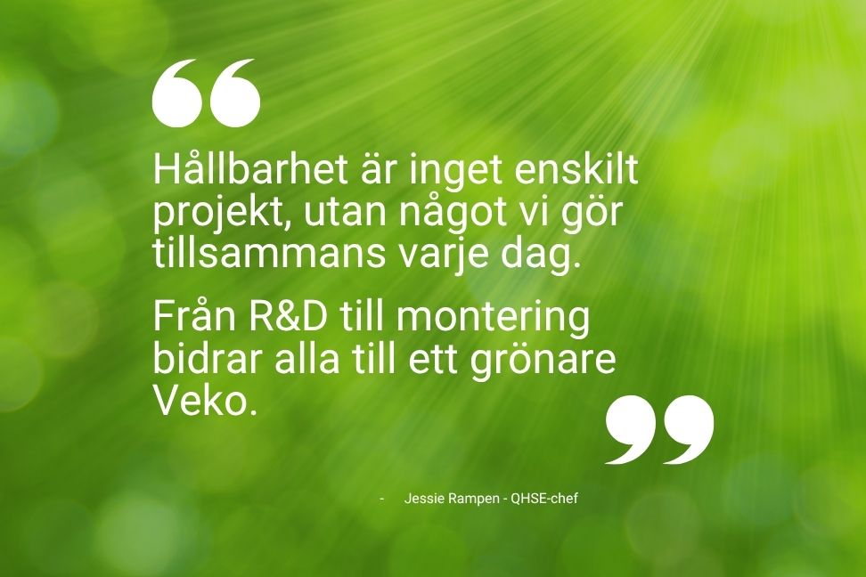 Hållbarhet på Veko: steg för steg mot en grönare framtid